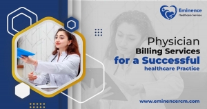Physician Billing Services for a Successful healthcare Practice